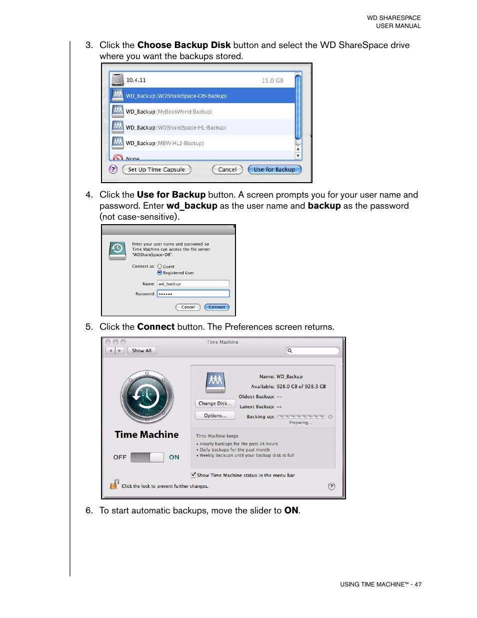 To start automatic backups, move the slider to on | Western Digital WD ShareSpace User Manual User Manual | Page 52 / 207