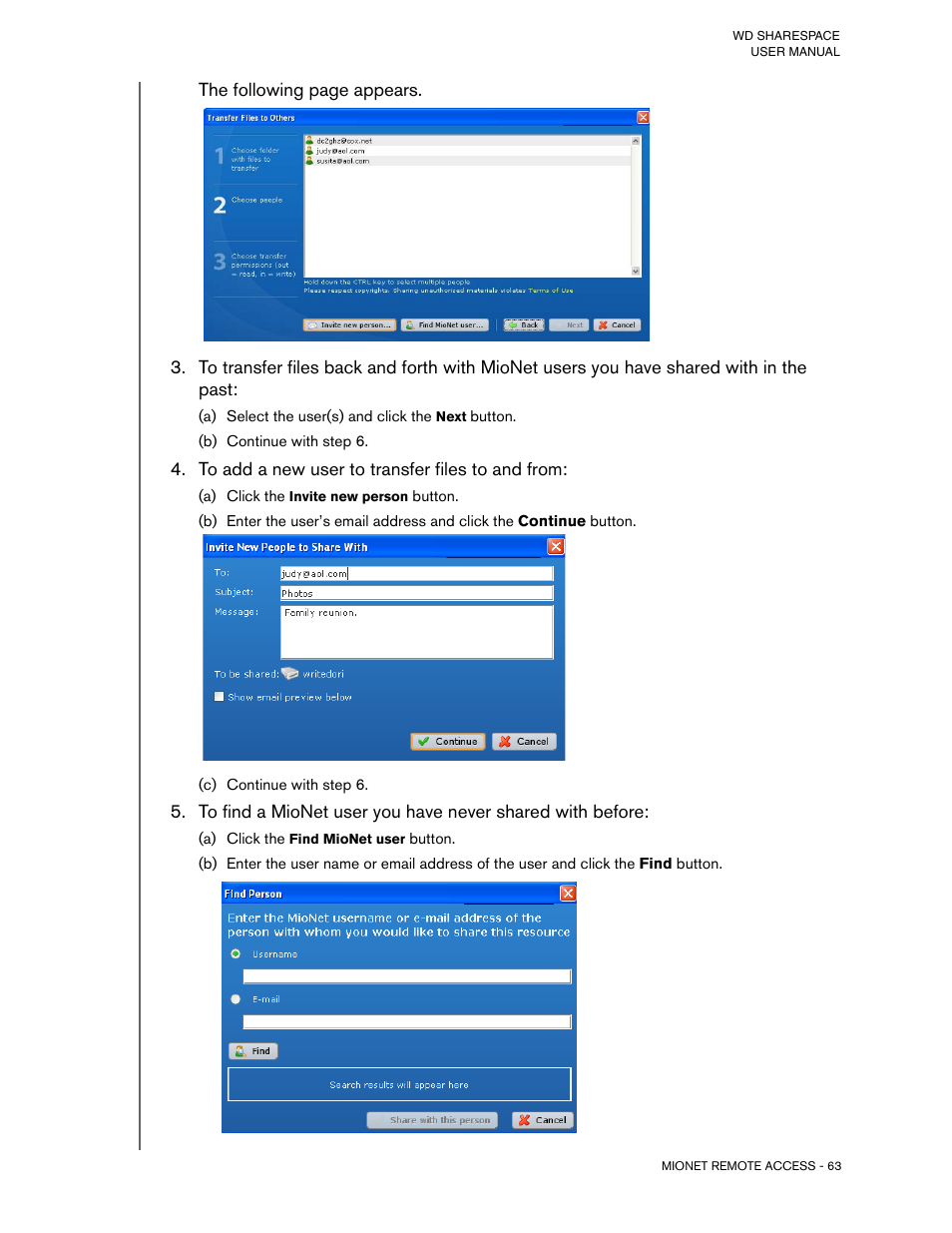 A) select the user(s) and click the next button, To add a new user to transfer files to and from, A) click the invite new person button | A) click the find mionet user button | Western Digital WD ShareSpace User Manual User Manual | Page 68 / 207