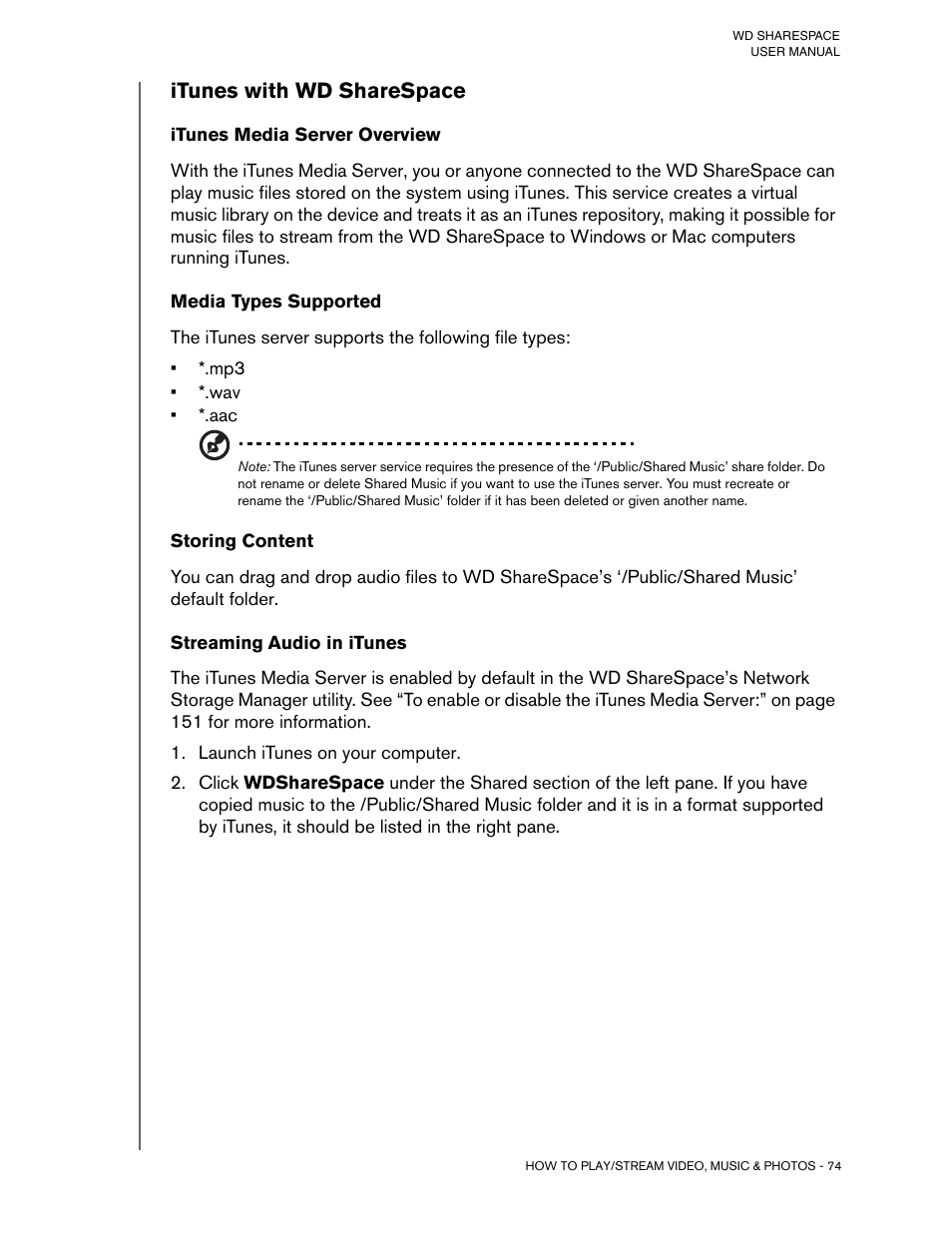 Itunes with wd sharespace, Itunes media server overview, Media types supported | Storing content, Streaming audio in itunes, Launch itunes on your computer | Western Digital WD ShareSpace User Manual User Manual | Page 79 / 207