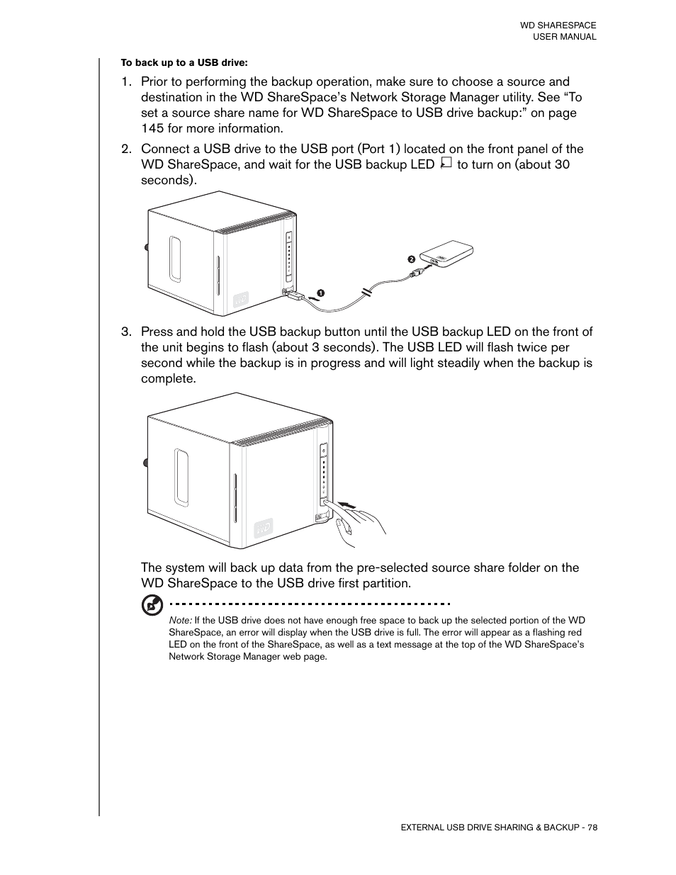 To back up t o a usb drive | Western Digital WD ShareSpace User Manual User Manual | Page 83 / 207