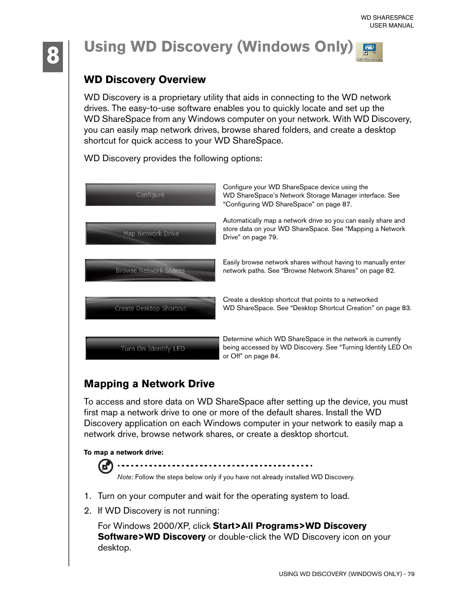 Using wd discovery (windows only), Wd discovery overview, Mapping a network drive | To map a network drive, If wd discovery is not running | Western Digital WD ShareSpace User Manual User Manual | Page 84 / 207