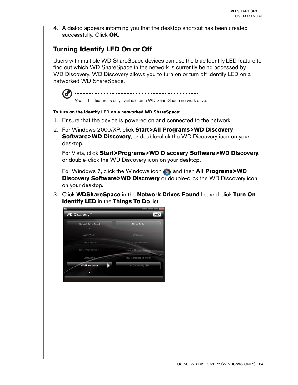 Turning identify led on or off | Western Digital WD ShareSpace User Manual User Manual | Page 89 / 207