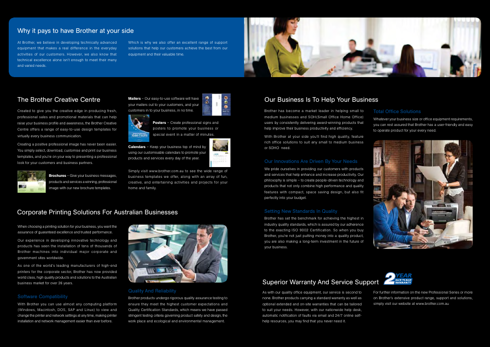 Why it pays to have brother at your side, The brother creative centre, Our business is to help your business | Superior warranty and service support | Brother A3 User Manual | Page 7 / 9