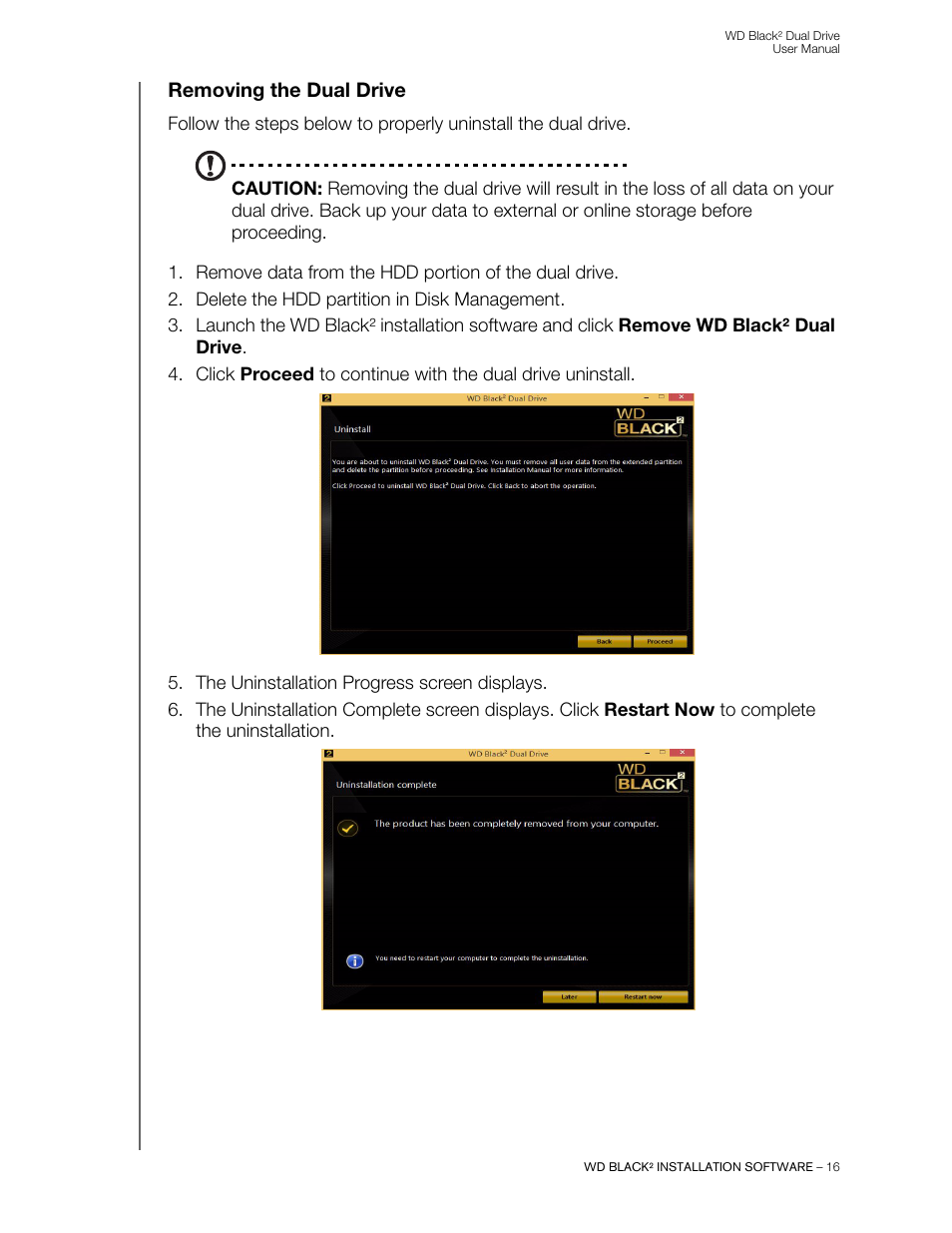 Removing the dual drive | Western Digital WD Black2 Dual Drive User Manual User Manual | Page 18 / 24