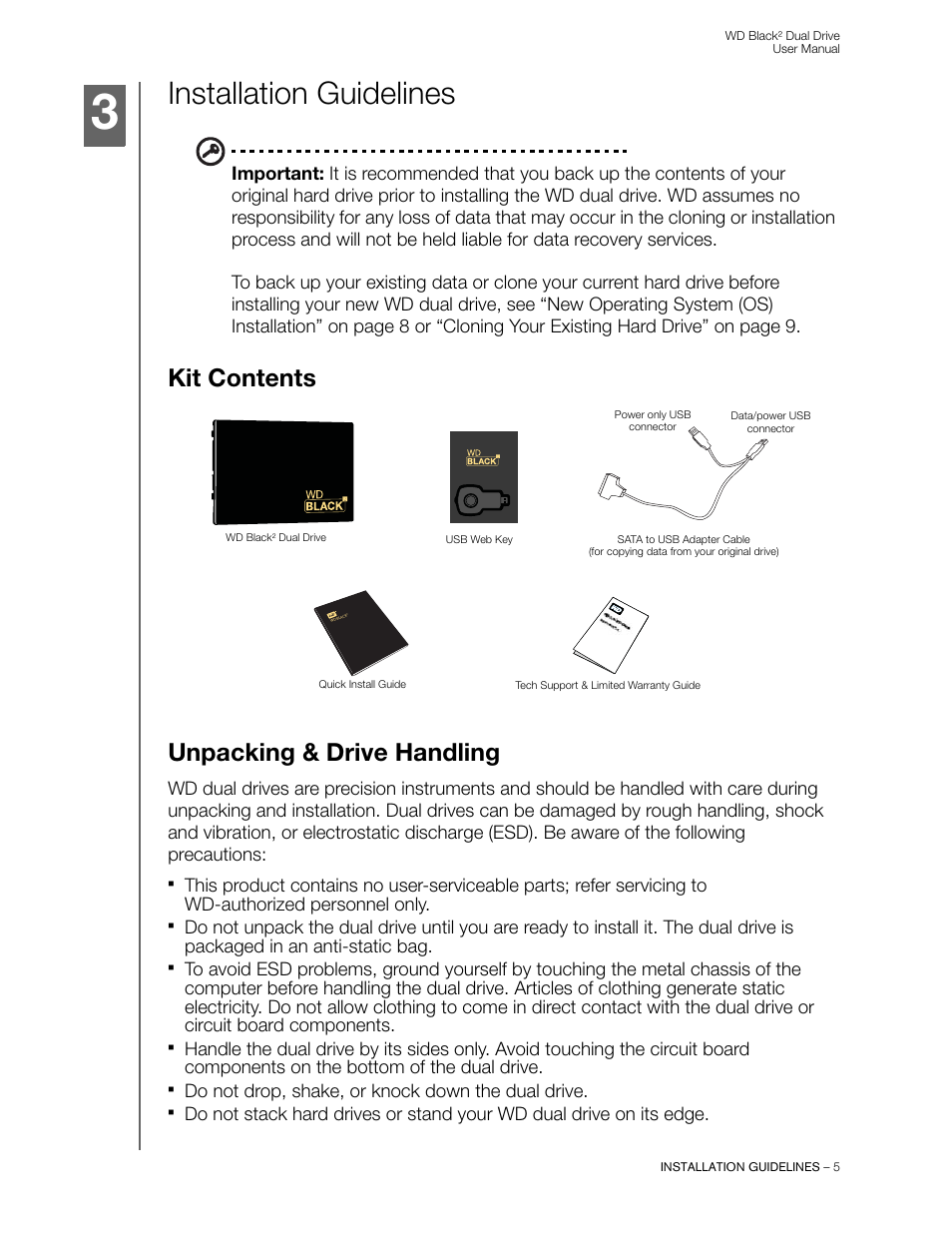 Installation guidelines, Kit contents, Unpacking & drive handling | Kit contents unpacking & drive handling, Do not drop, shake, or knock down the dual drive | Western Digital WD Black2 Dual Drive User Manual User Manual | Page 7 / 24