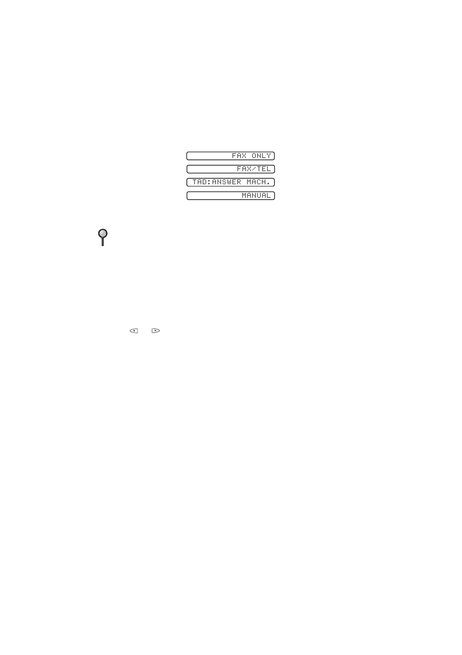 To select or change your answer mode, Setting ring delay, To select or change your answer mode -2 | Setting ring delay -2 | Brother fax560 User Manual | Page 36 / 83