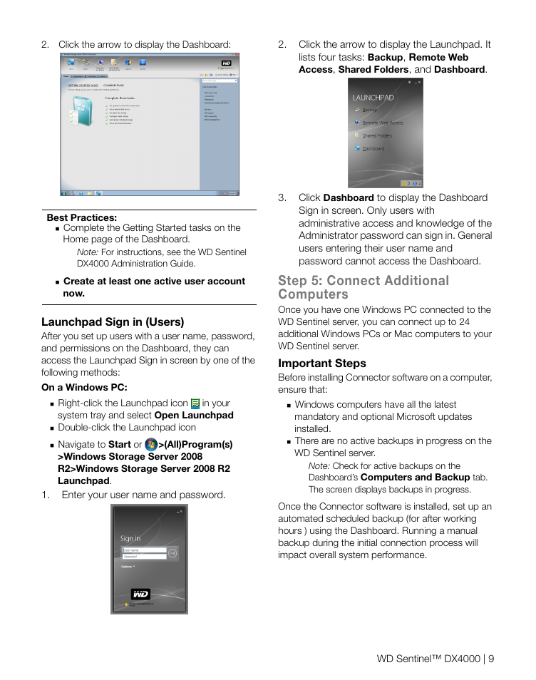 Step 5: connect additional computers, Launchpad sign in (users), Important steps | Western Digital WD Sentinel DX4000 Quick Install Guide User Manual | Page 10 / 13