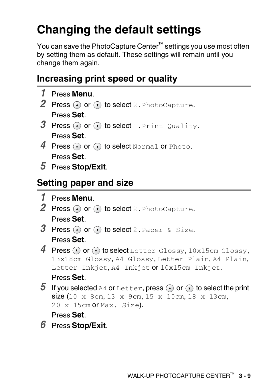 Changing the default settings, Increasing print speed or quality, Setting paper and size | Changing the default settings -9 | Brother DCP-110C User Manual | Page 48 / 100