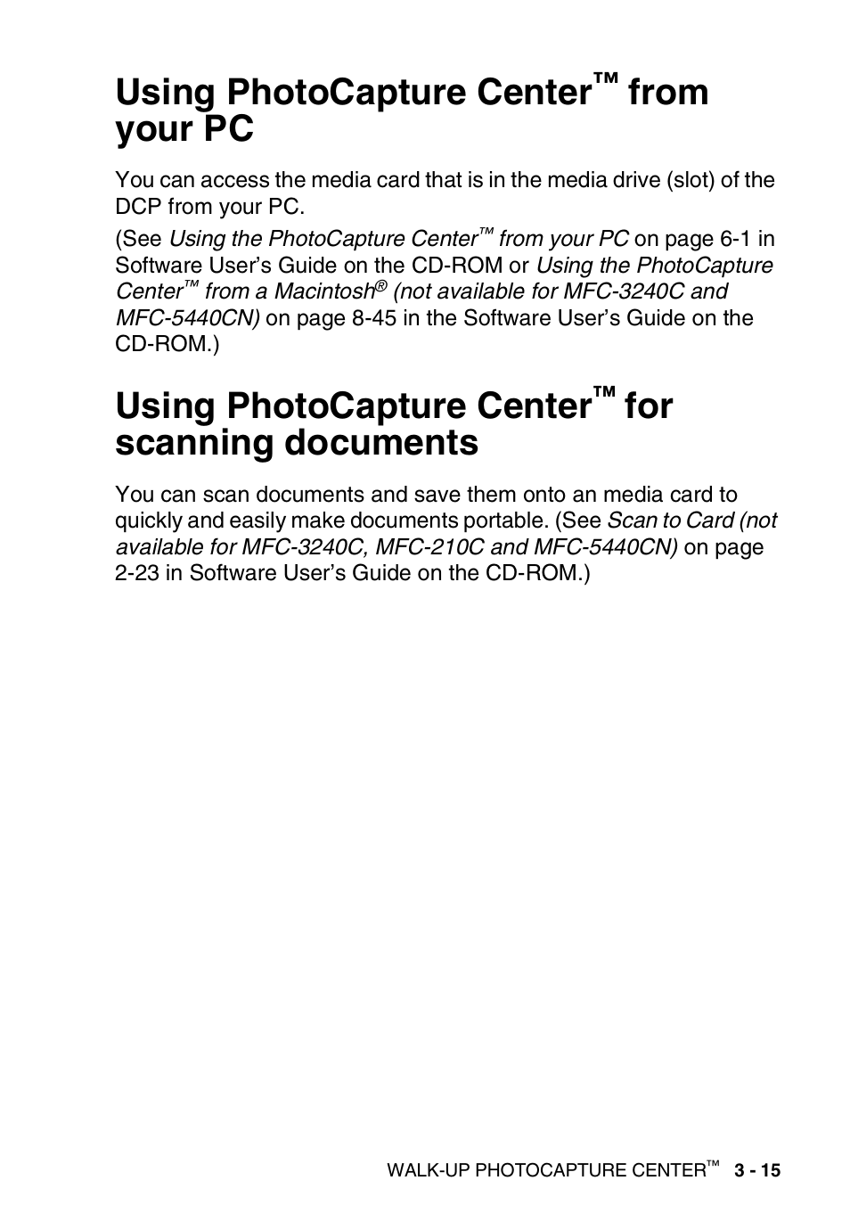 Using photocapture center™ from your pc, Using photocapture center™ for scanning documents, Using photocapture center | From your pc -15, For scanning documents -15, For scanning documents | Brother DCP-110C User Manual | Page 54 / 100