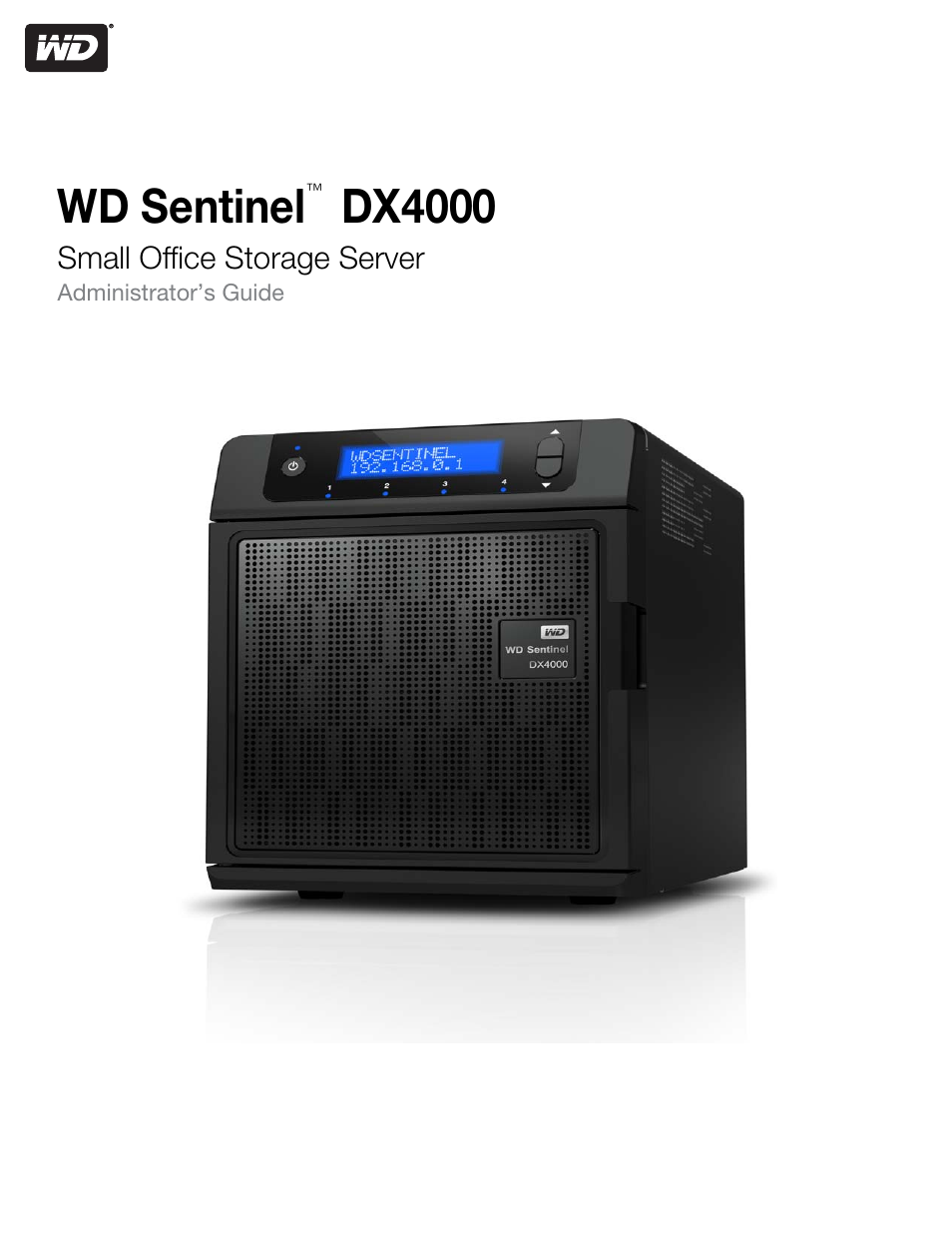 Western Digital WD Sentinel DX4000 User Manual User Manual | 82 pages