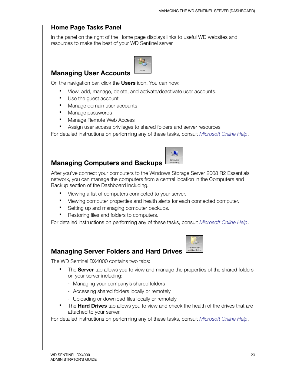 Managing user accounts, Managing computers and backups, Managing server folders and hard drives | Home page tasks panel | Western Digital WD Sentinel DX4000 User Manual User Manual | Page 24 / 82