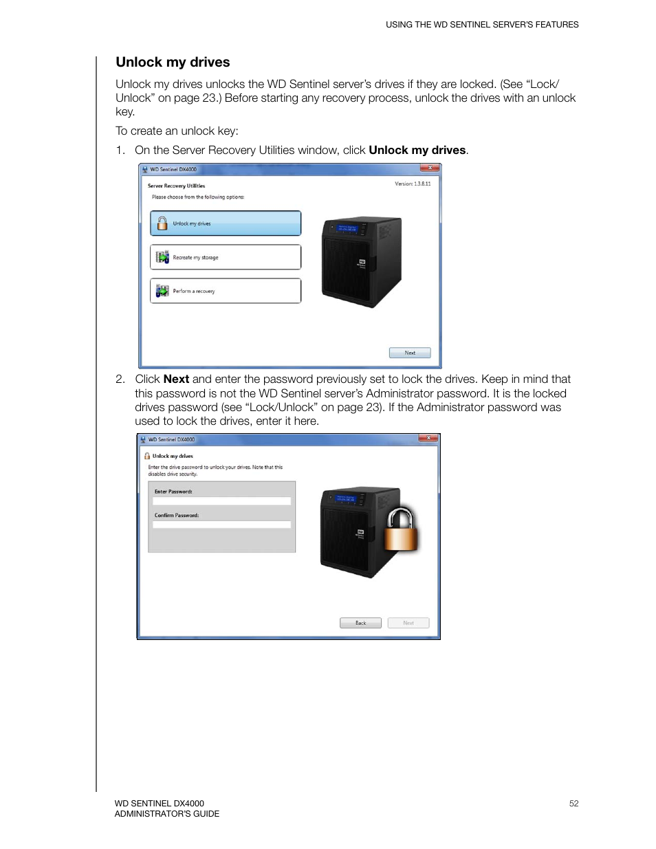 Unlock my drives | Western Digital WD Sentinel DX4000 User Manual User Manual | Page 56 / 82