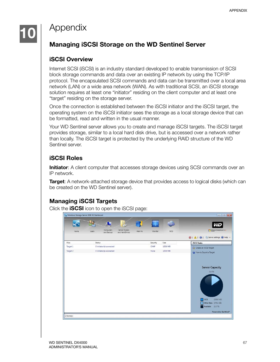 Appendix, Managing iscsi storage on the wd sentinel server, Iscsi overview | Iscsi roles, Managing iscsi targets | Western Digital WD Sentinel DX4000 User Manual User Manual | Page 71 / 82