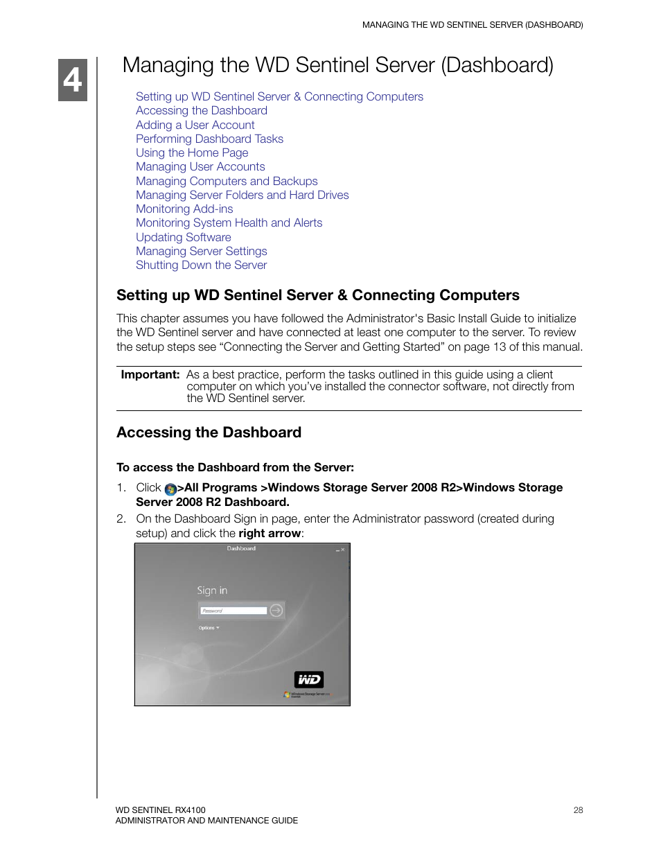 Managing the wd sentinel server (dashboard), Accessing the dashboard, To access the dashboard from the server | Western Digital WD Sentinel RX4100 User Manual User Manual | Page 34 / 117