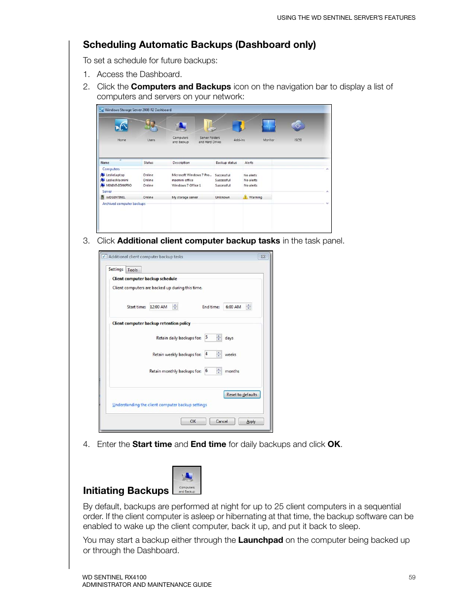 Scheduling automatic backups (dashboard only), Initiating backups | Western Digital WD Sentinel RX4100 User Manual User Manual | Page 65 / 117