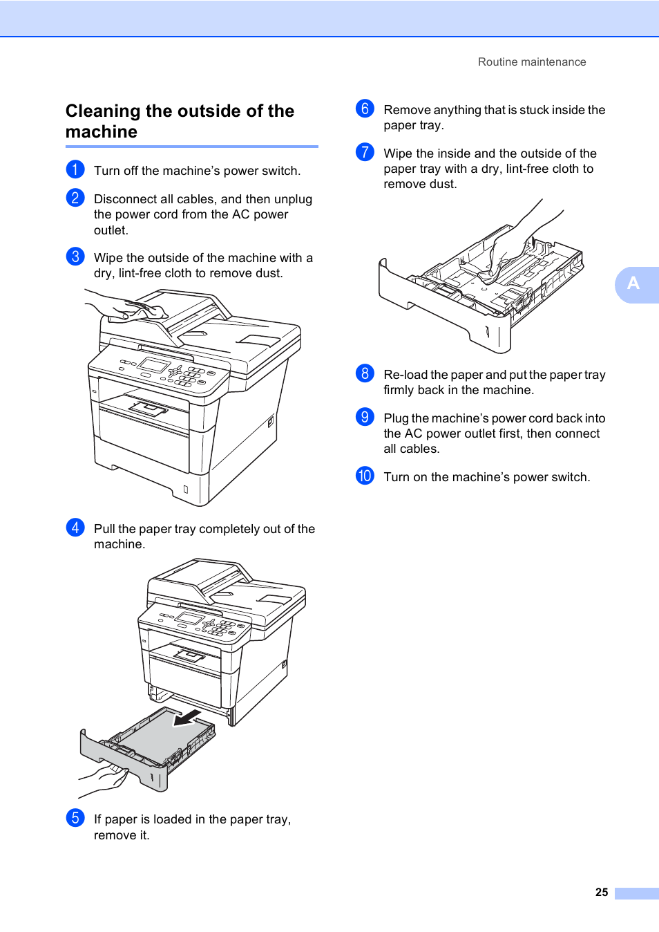 Cleaning the outside of the machine, Acleaning the outside of the machine | Brother Printer/Copier DCP-8110DN User Manual | Page 29 / 50