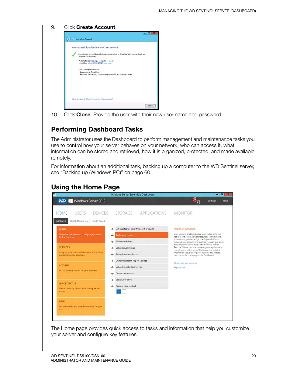 Performing dashboard tasks, Using the home page | Western Digital WD Sentinel DS6100 Administrator and Maintenance Guide User Manual | Page 35 / 111