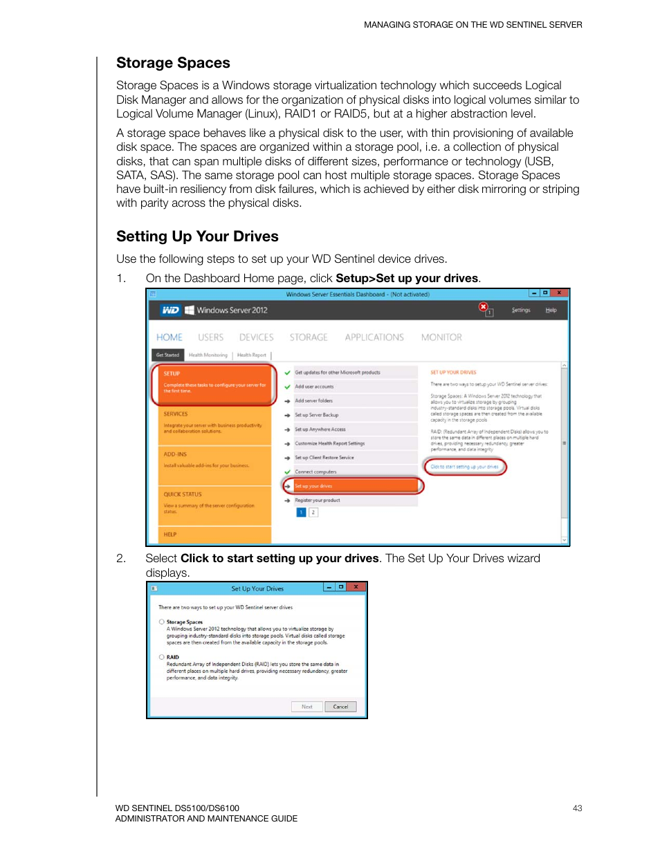 Storage spaces, Setting up your drives, Storage spaces setting up your drives | Western Digital WD Sentinel DS6100 Administrator and Maintenance Guide User Manual | Page 49 / 111