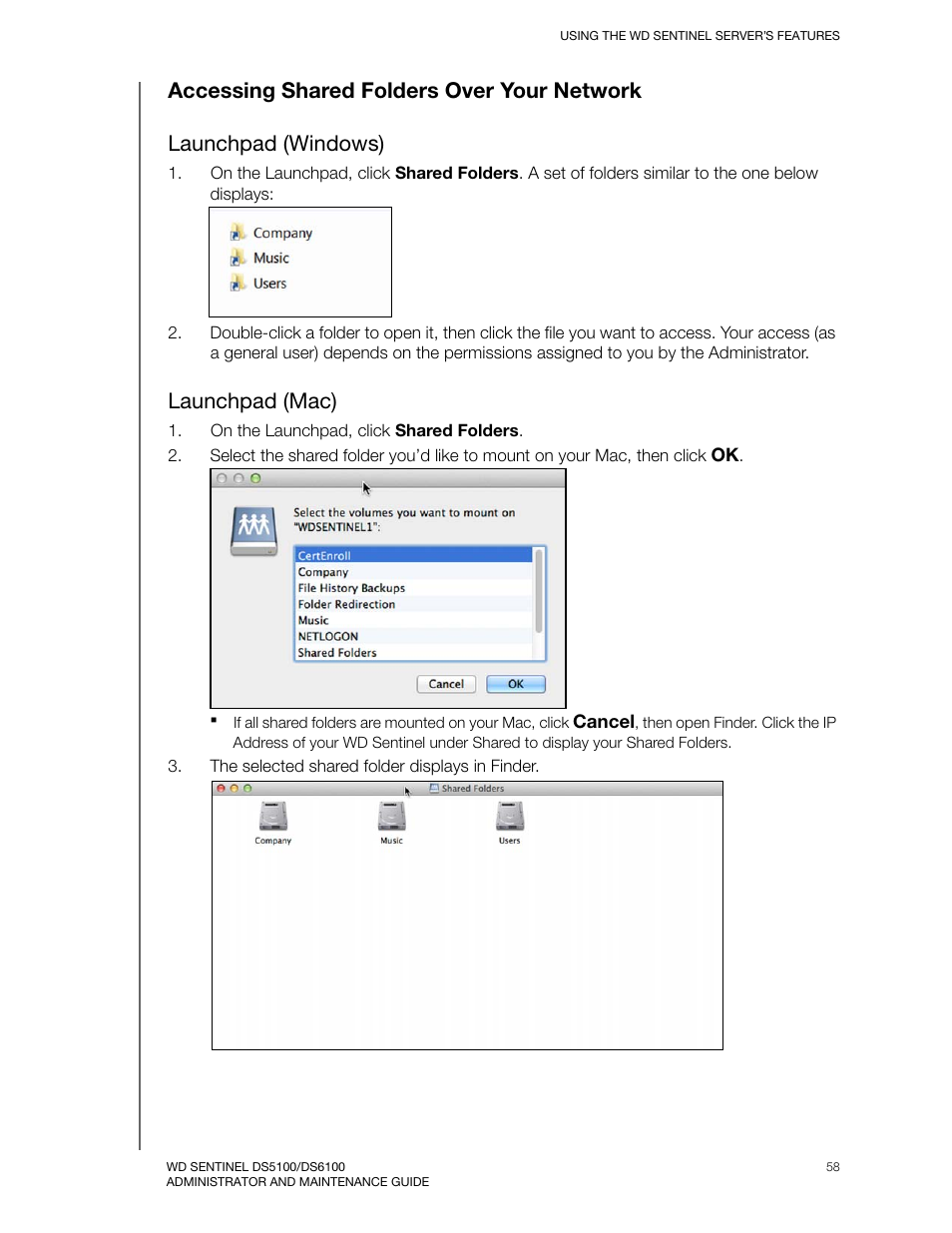 Accessing shared folders over your network, Launchpad (windows), Launchpad (mac) | Western Digital WD Sentinel DS6100 Administrator and Maintenance Guide User Manual | Page 64 / 111