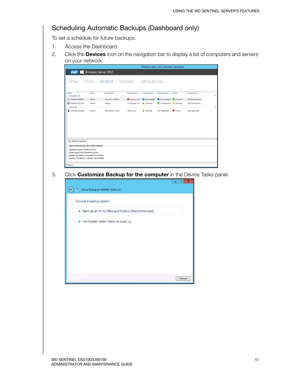 Scheduling automatic backups (dashboard only) | Western Digital WD Sentinel DS6100 Administrator and Maintenance Guide User Manual | Page 67 / 111