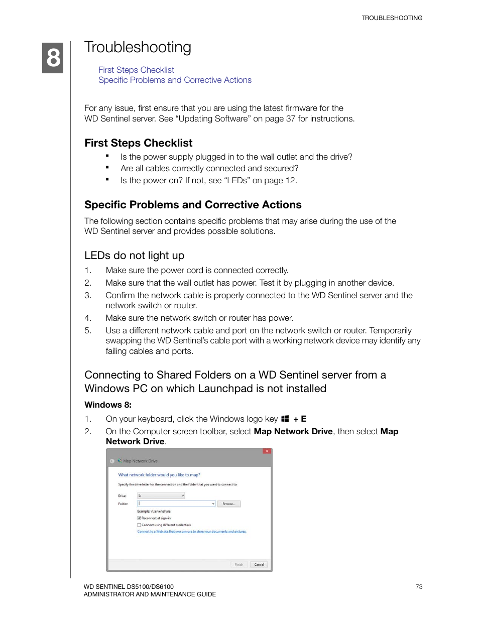 Troubleshooting, First steps checklist, Specific problems and corrective actions | Leds do not light up | Western Digital WD Sentinel DS6100 Administrator and Maintenance Guide User Manual | Page 79 / 111