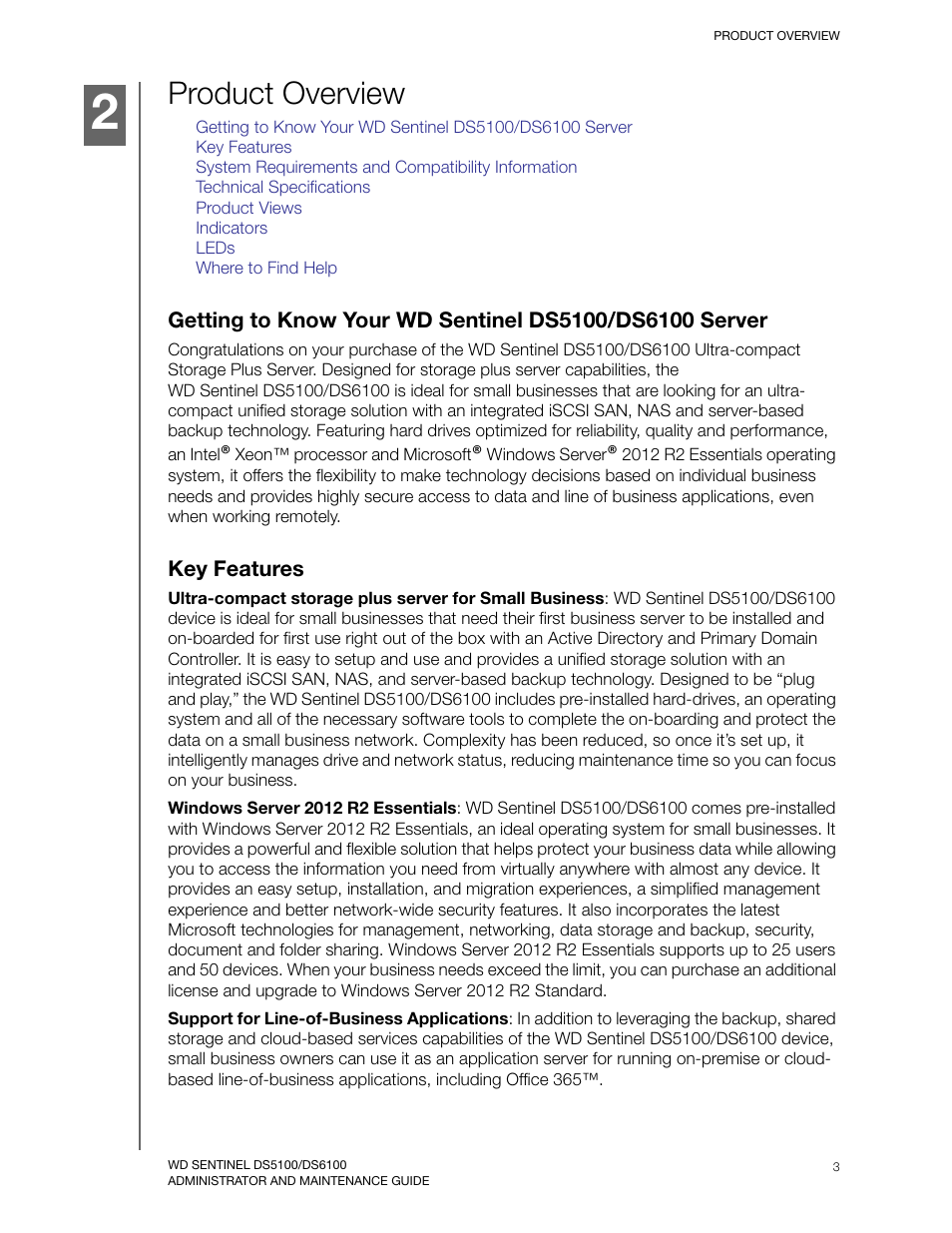Product overview, Key features | Western Digital WD Sentinel DS6100 Administrator and Maintenance Guide User Manual | Page 9 / 111
