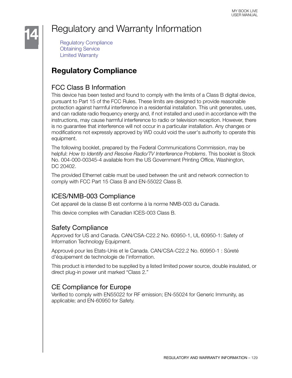 Regulatory and warranty information, Regulatory compliance, Fcc class b information | Ices/nmb-003 compliance, Safety compliance, Ce compliance for europe | Western Digital My Book Live User Manual User Manual | Page 134 / 146