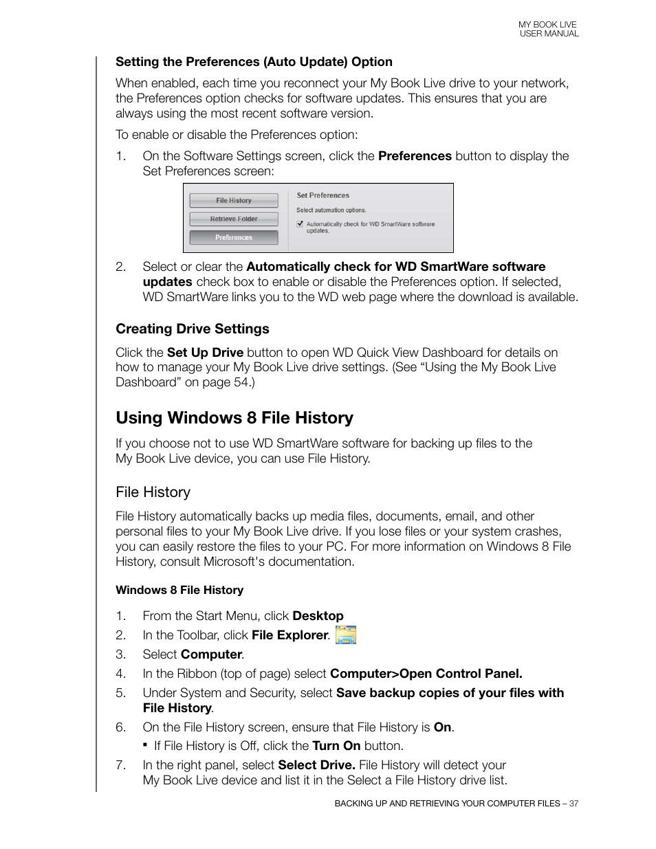 Creating drive settings, Using windows 8 file history, File history | Western Digital My Book Live User Manual User Manual | Page 42 / 146
