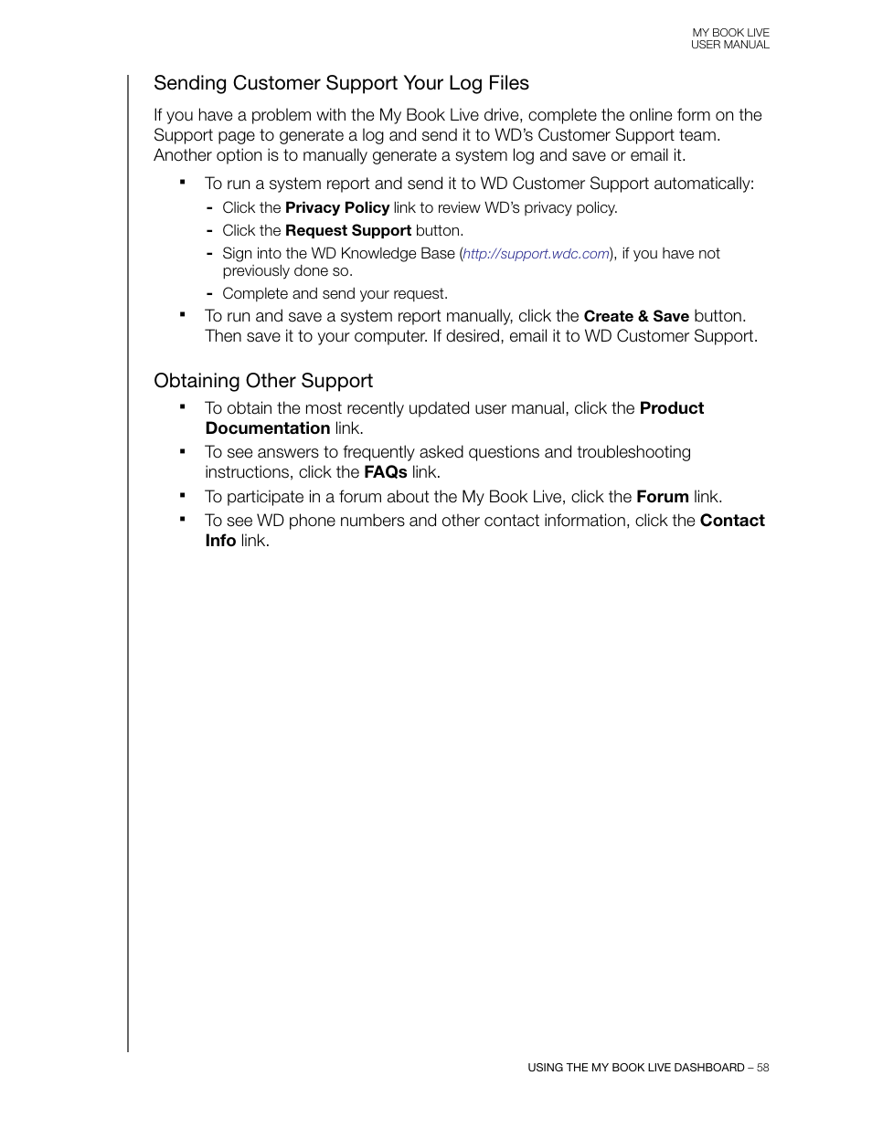 Sending customer support your log files, Obtaining other support | Western Digital My Book Live User Manual User Manual | Page 63 / 146