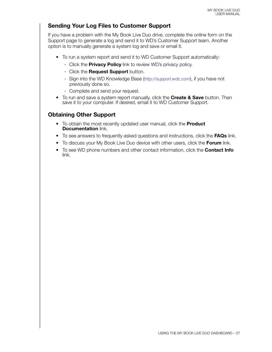 Sending your log files to customer support, Obtaining other support | Western Digital My Book Live Duo User Manual User Manual | Page 63 / 146