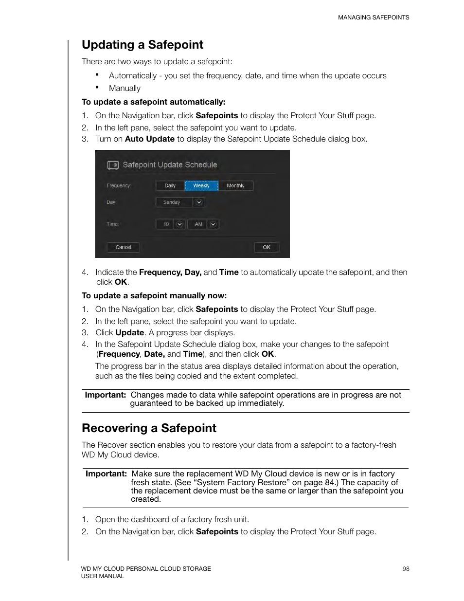 Updating a safepoint, Recovering a safepoint | Western Digital My Cloud User Manual User Manual | Page 102 / 126