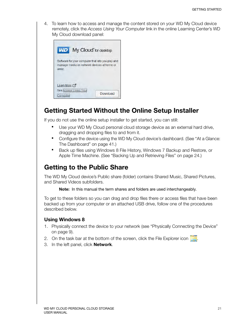 Getting started without the online setup installer, Getting to the public share | Western Digital My Cloud User Manual User Manual | Page 26 / 126