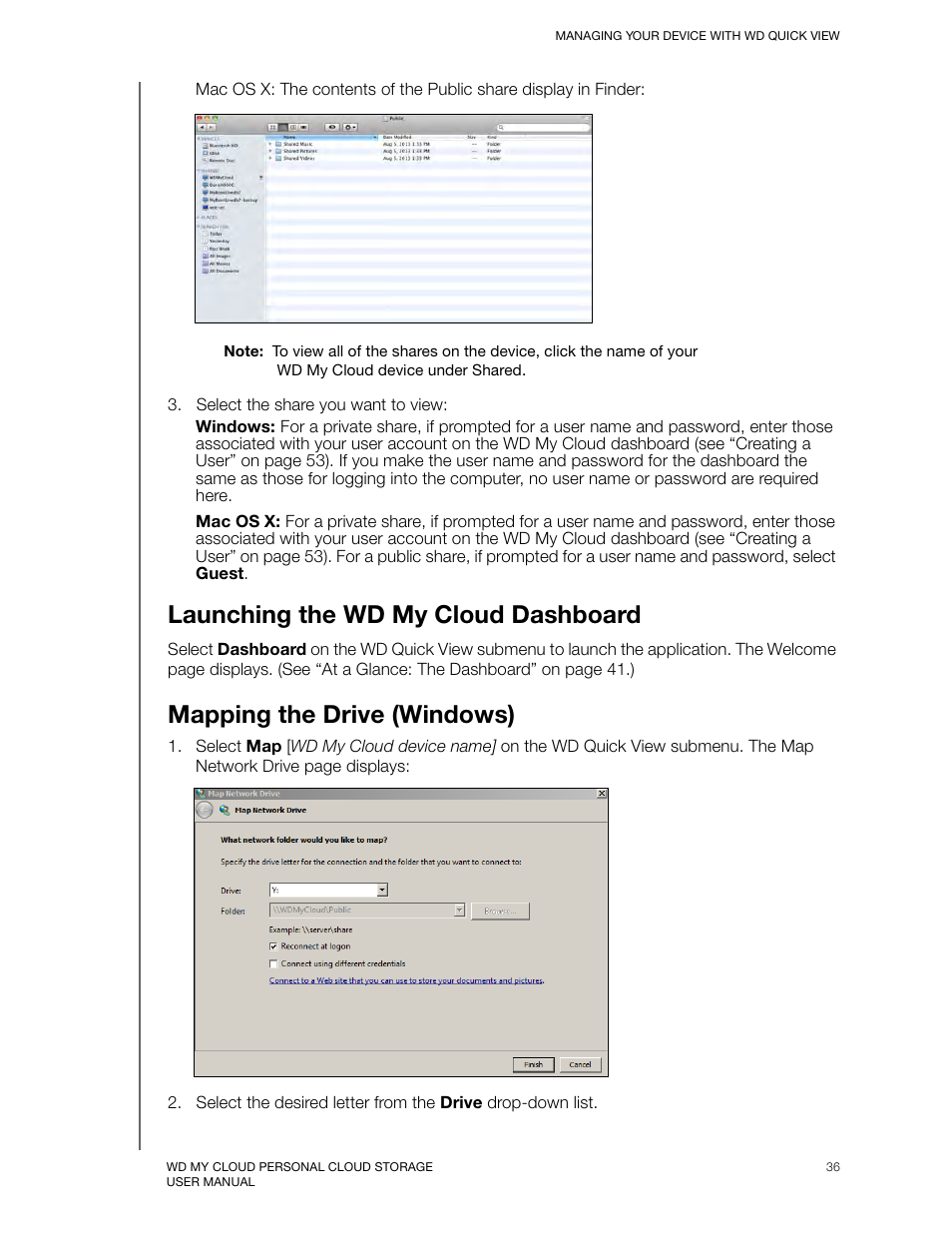 Launching the wd my cloud dashboard, Mapping the drive (windows), Mapping the drive | Western Digital My Cloud User Manual User Manual | Page 41 / 126