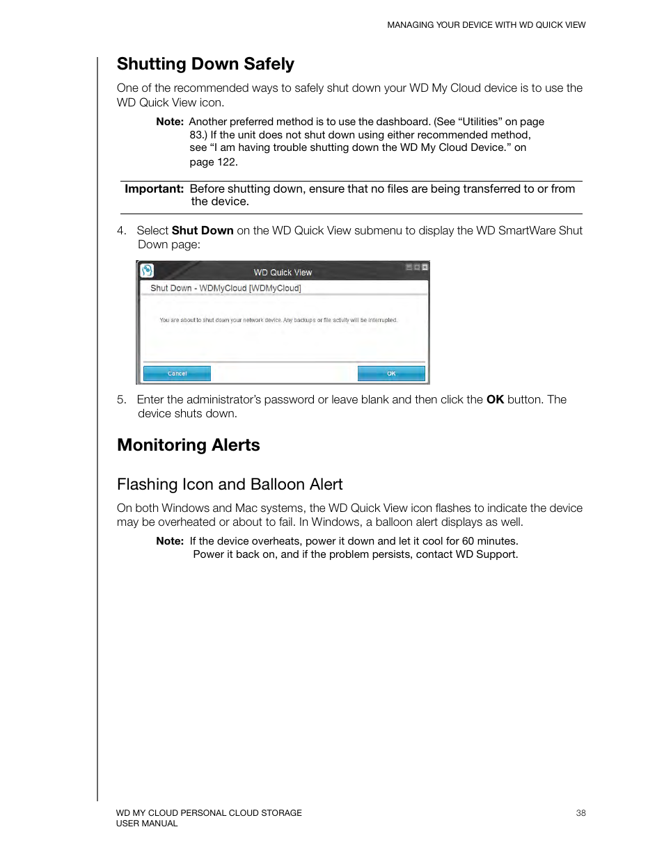 Shutting down safely, Monitoring alerts, Flashing icon and balloon alert | Monitoring alerts38, Shutting down safely monitoring alerts | Western Digital My Cloud User Manual User Manual | Page 43 / 126