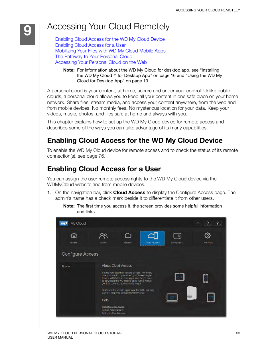 Accessing your cloud remotely, Enabling cloud access for the wd my cloud device, Enabling cloud access for a user | Western Digital My Cloud User Manual User Manual | Page 65 / 126