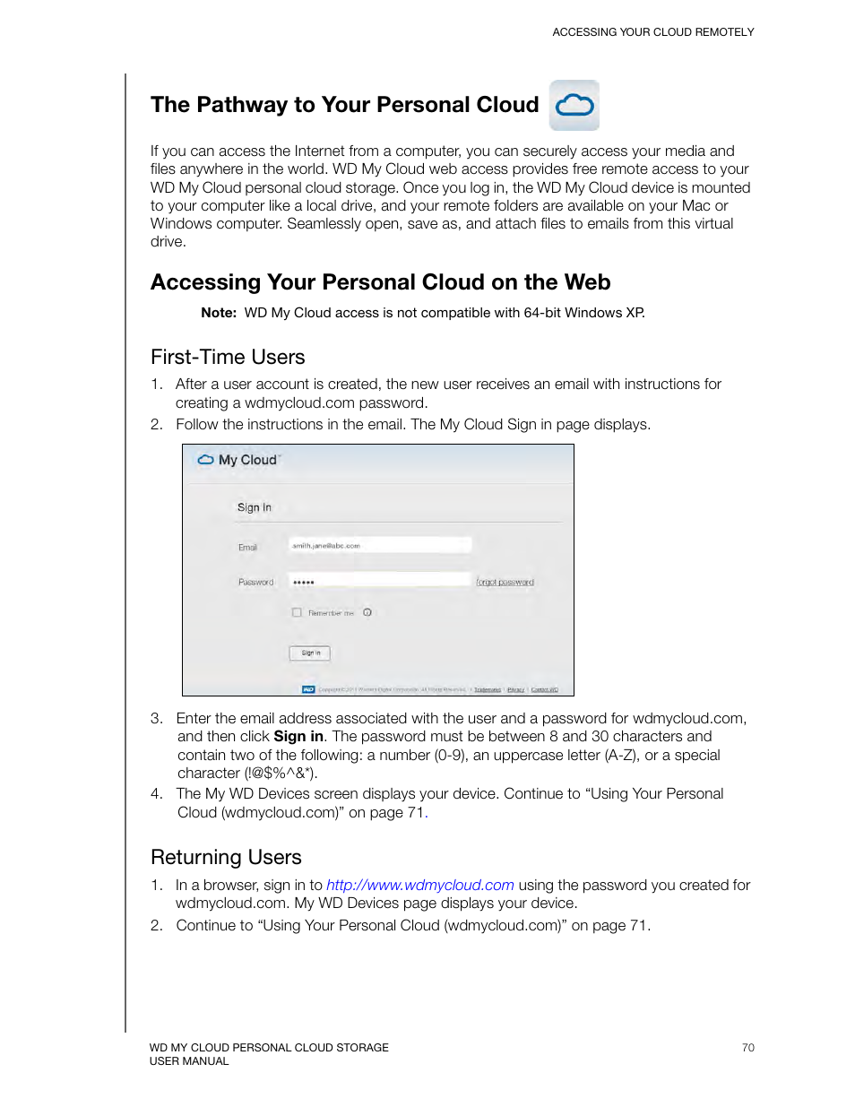 The pathway to your personal cloud, Accessing your personal cloud on the web, First-time users | Returning users, The pa, Accessing your personal cloud on | Western Digital My Cloud User Manual User Manual | Page 75 / 126