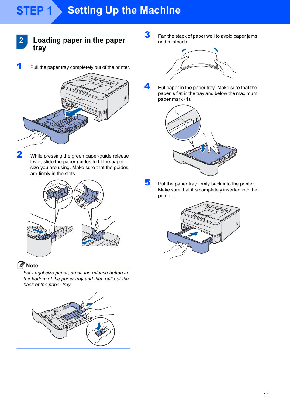2 loading paper in the paper tray, Loading paper in the paper tray, Step 1 | Setting up the machine, 2loading paper in the paper tray | Brother HL-2170W User Manual | Page 13 / 52