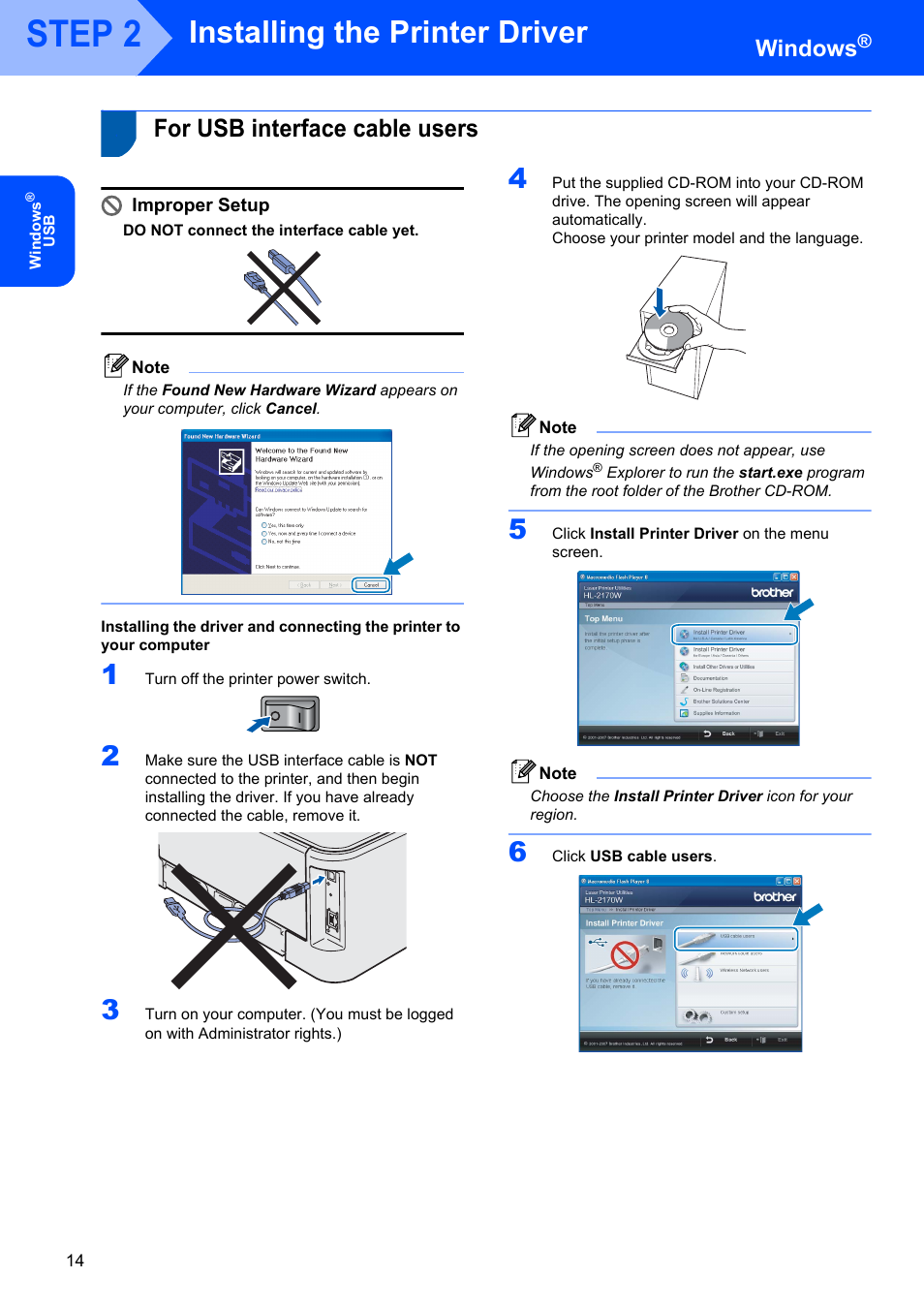 Windows, For usb interface cable users, Step 2— installing the printer driver | Step 2, Installing the printer driver, Improper setup | Brother HL-2170W User Manual | Page 16 / 52