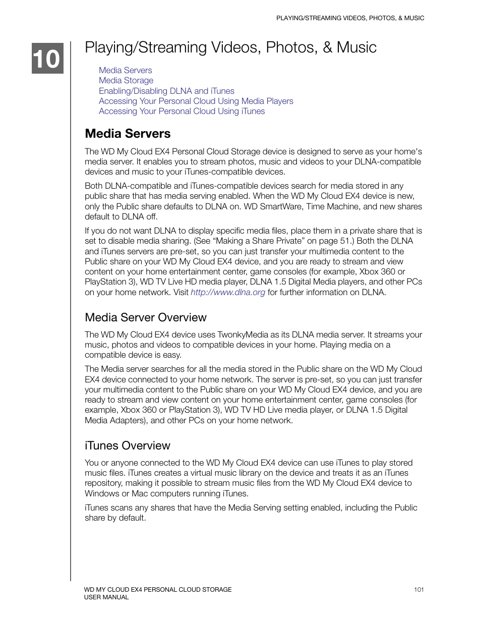 Playing/streaming videos, photos, & music, Media servers, Media server overview | Itunes overview | Western Digital My Cloud EX4 User Manual User Manual | Page 106 / 170
