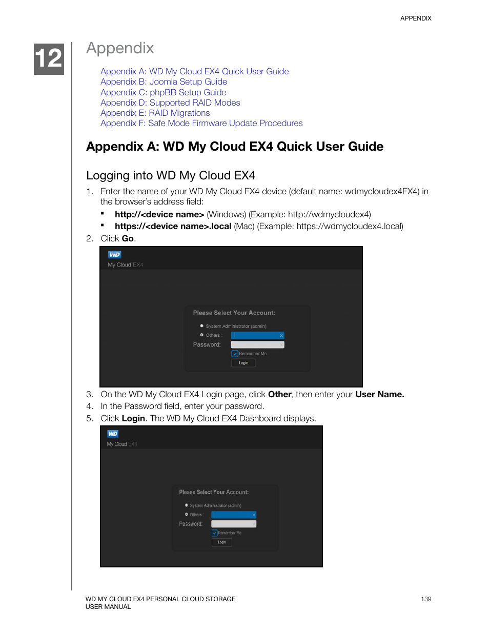Appendix, Appendix a: wd my cloud ex4 quick user guide, Logging into wd my cloud ex4 | Western Digital My Cloud EX4 User Manual User Manual | Page 144 / 170