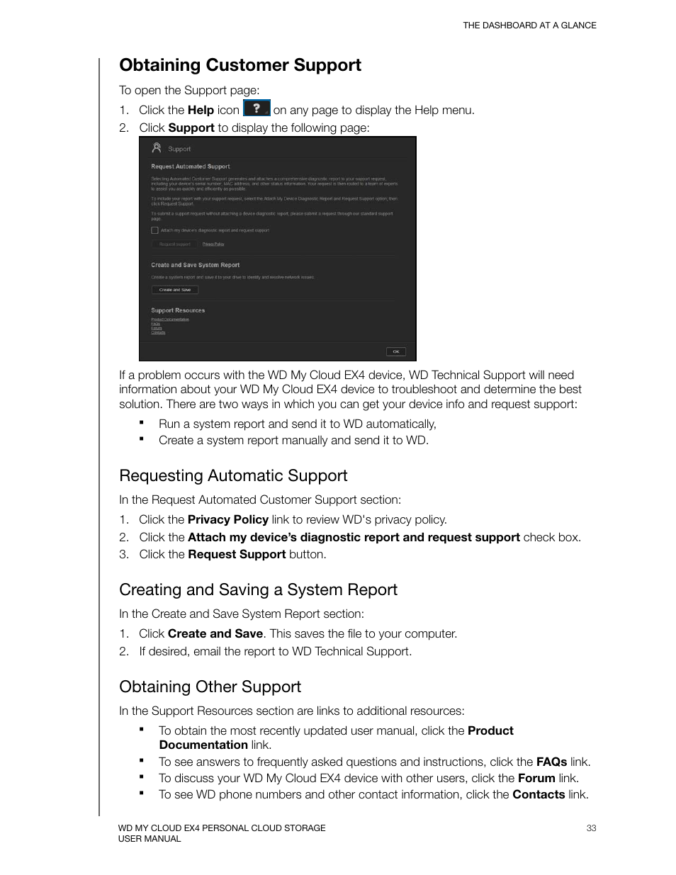 Obtaining customer support, Requesting automatic support, Creating and saving a system report | Obtaining other support | Western Digital My Cloud EX4 User Manual User Manual | Page 38 / 170
