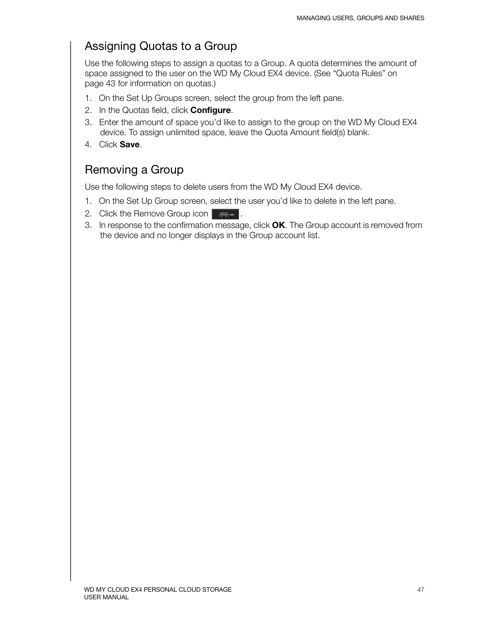 Assigning quotas to a group, Removing a group | Western Digital My Cloud EX4 User Manual User Manual | Page 52 / 170