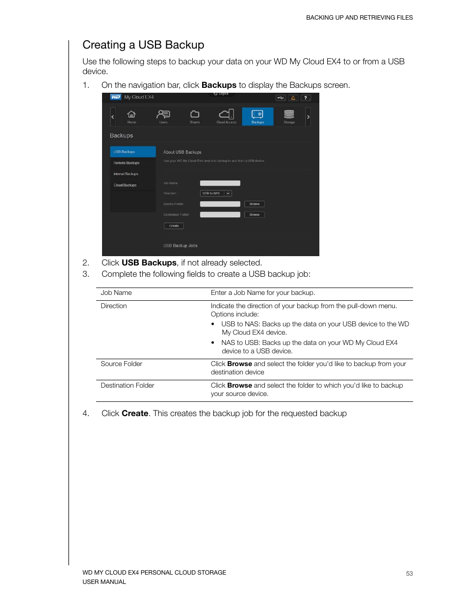 Creating a usb backup | Western Digital My Cloud EX4 User Manual User Manual | Page 58 / 170