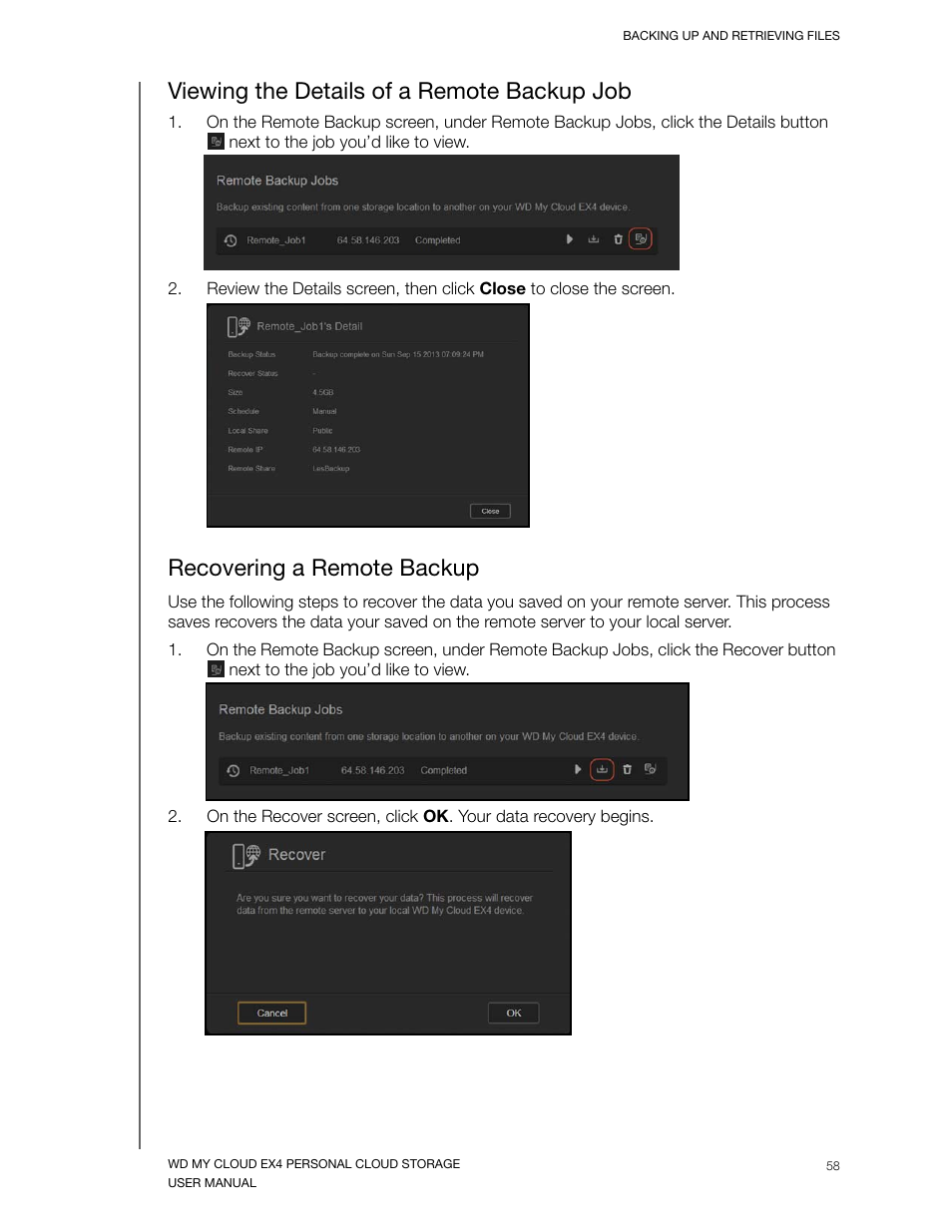 Viewing the details of a remote backup job, Recovering a remote backup | Western Digital My Cloud EX4 User Manual User Manual | Page 63 / 170