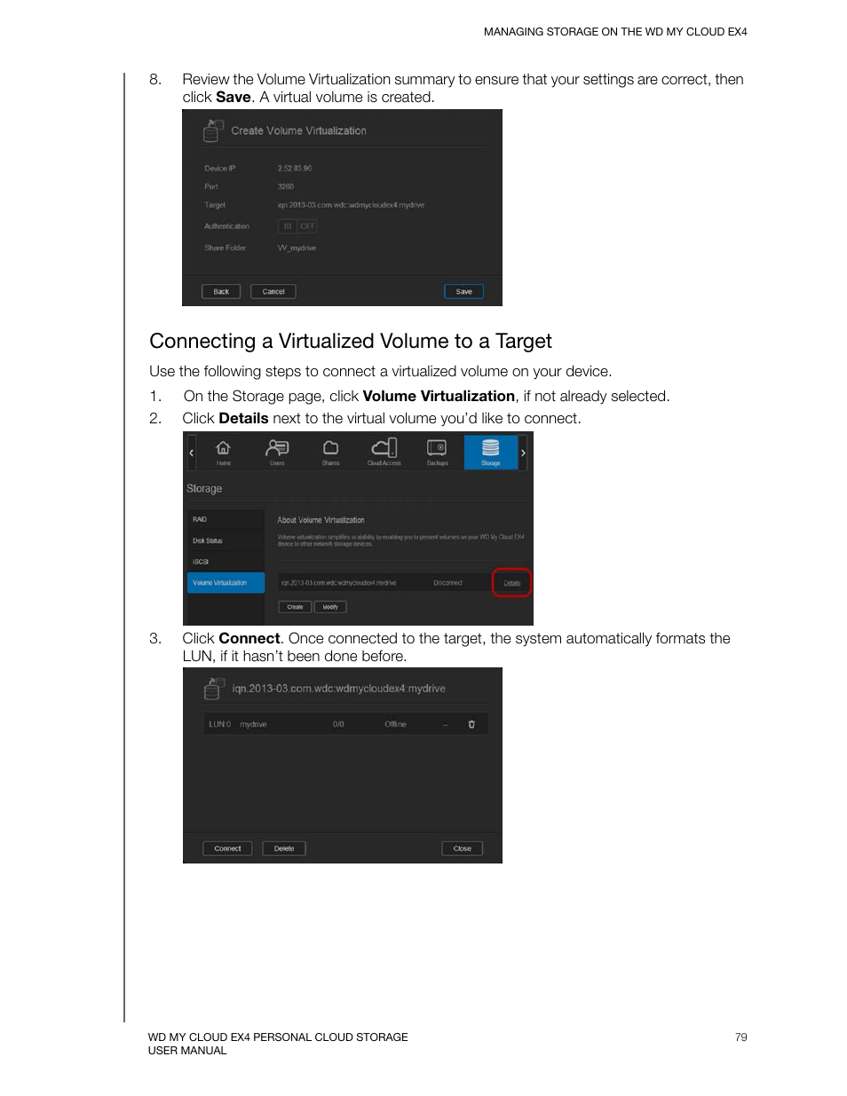 Connecting a virtualized volume to a target | Western Digital My Cloud EX4 User Manual User Manual | Page 84 / 170