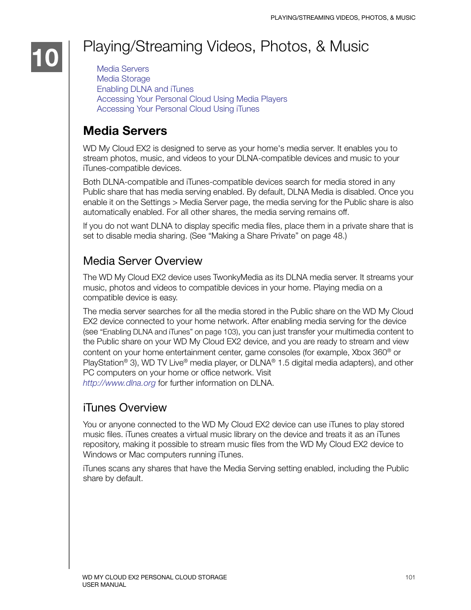 Playing/streaming videos, photos, & music, Media servers, Media server overview | Itunes overview | Western Digital My Cloud EX2 User Manual User Manual | Page 106 / 168