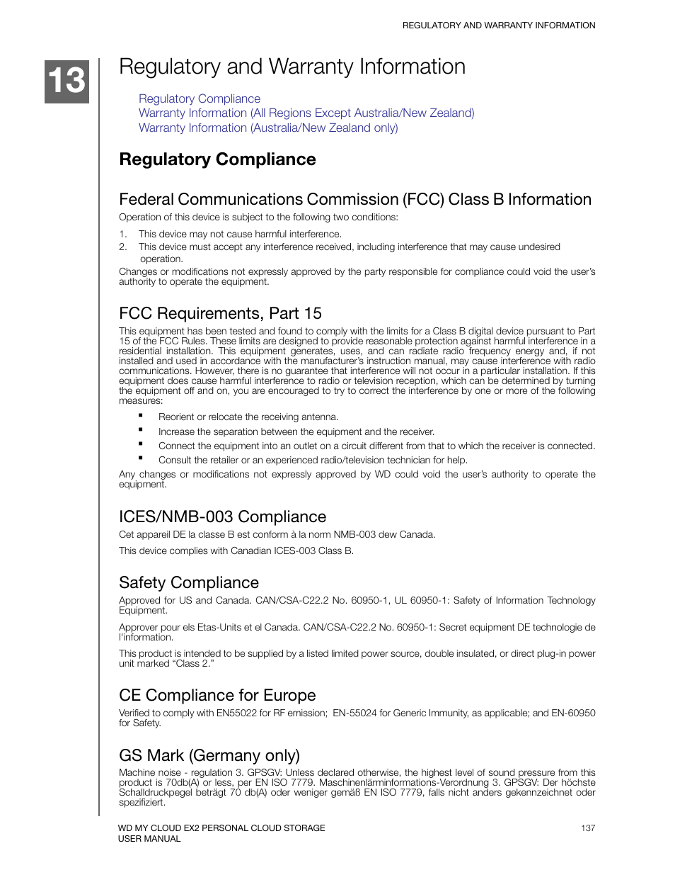 Regulatory and warranty information, Regulatory compliance, Fcc requirements, part 15 | Ices/nmb-003 compliance, Safety compliance, Ce compliance for europe, Gs mark (germany only) | Western Digital My Cloud EX2 User Manual User Manual | Page 142 / 168
