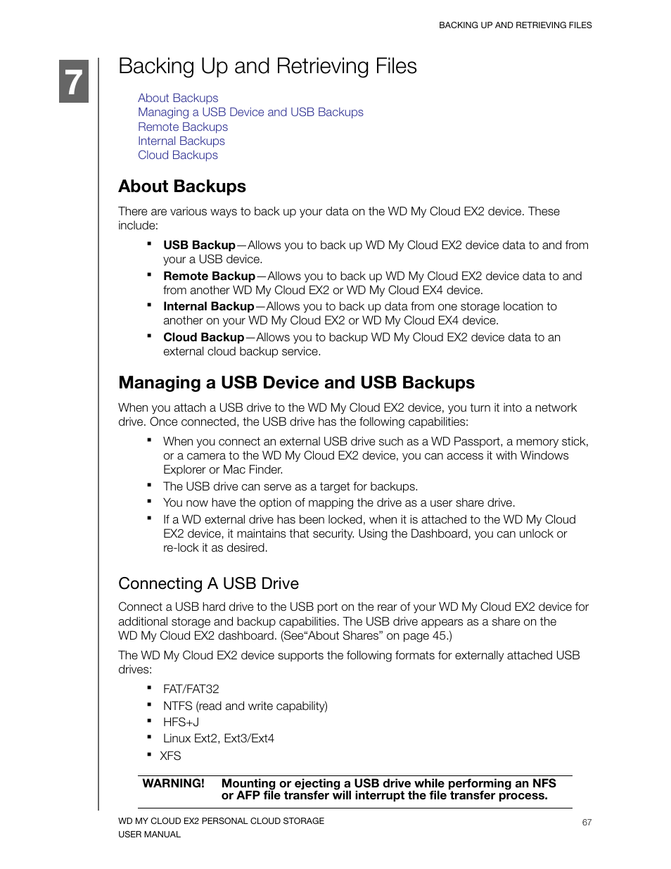 Backing up and retrieving files, About backups, Managing a usb device and usb backups | Connecting a usb drive | Western Digital My Cloud EX2 User Manual User Manual | Page 72 / 168