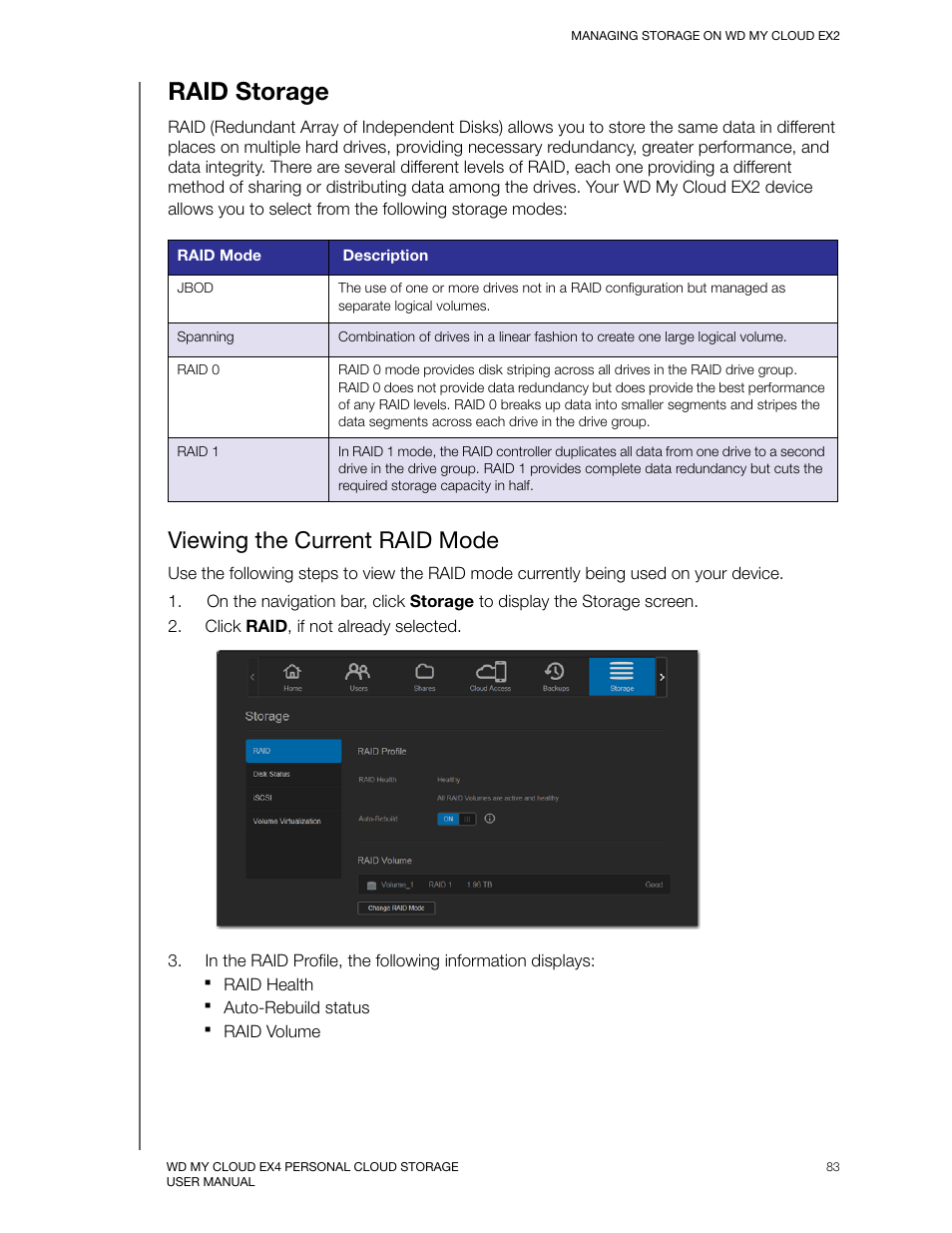 Raid storage, Viewing the current raid mode | Western Digital My Cloud EX2 User Manual User Manual | Page 88 / 168