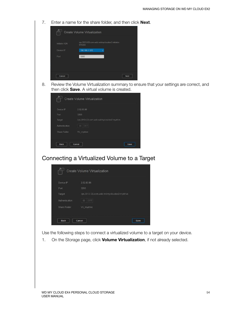 Connecting a virtualized volume to a target | Western Digital My Cloud EX2 User Manual User Manual | Page 99 / 168